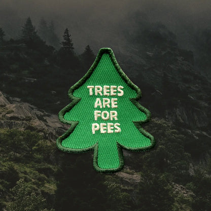 TREES ARE FOR PEES pup patch