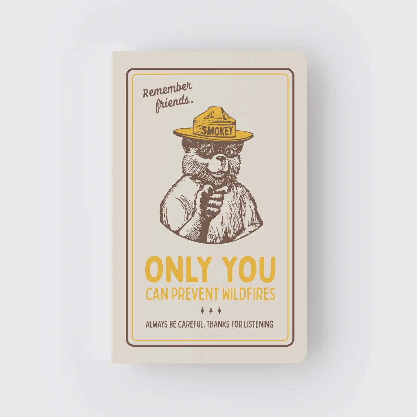 SMOKEY BEAR REMEMBER FRIENDS notebook