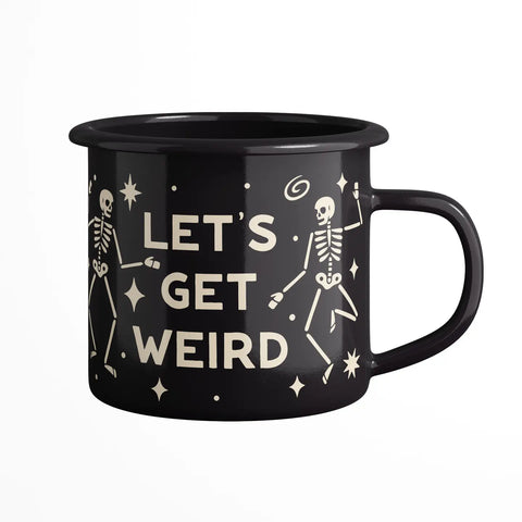 LET'S GET WEIRD enamel camp mug