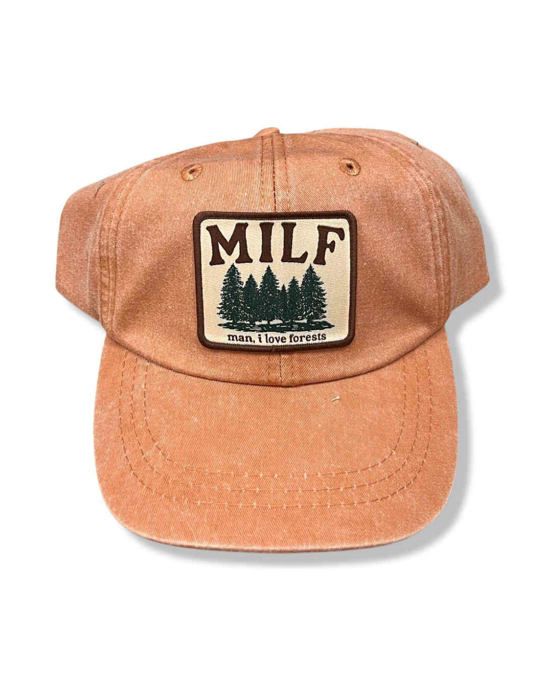 MILF (MAN I LOVE FORESTS) patch hat