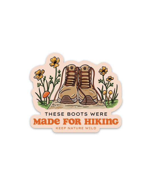 MADE FOR HIKING sticker