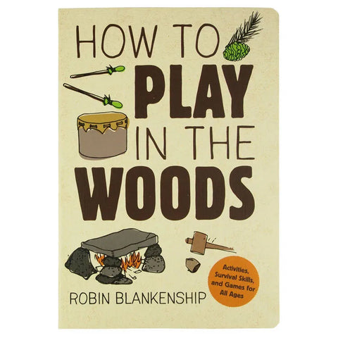 HOW TO PLAY IN THE WOODS activity book