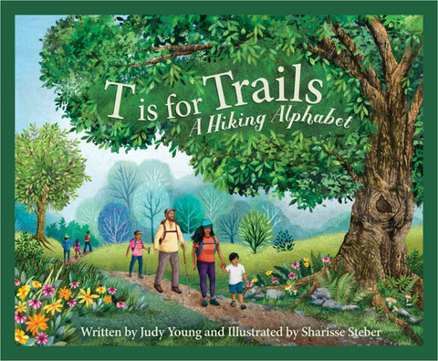 T IS FOR TRAILS alphabet book
